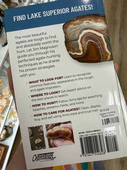 Agate Hunting Made Easy 2nd Edition, by Jim Magnuson- Paperback