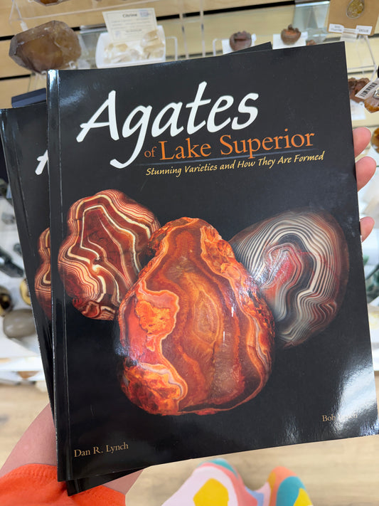 Agates of Lake Superior by Dan R. Lynch & Bob Lynch